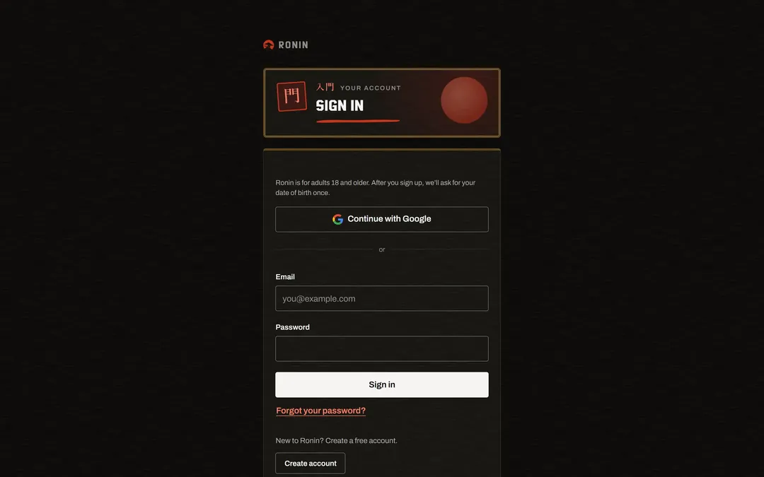 Ronin's sign-in page now: a framed card under the Ronin logo, with a Japanese gate sign and a red sun, a Continue with Google button, email and password boxes, a Sign in button and a Create account link.